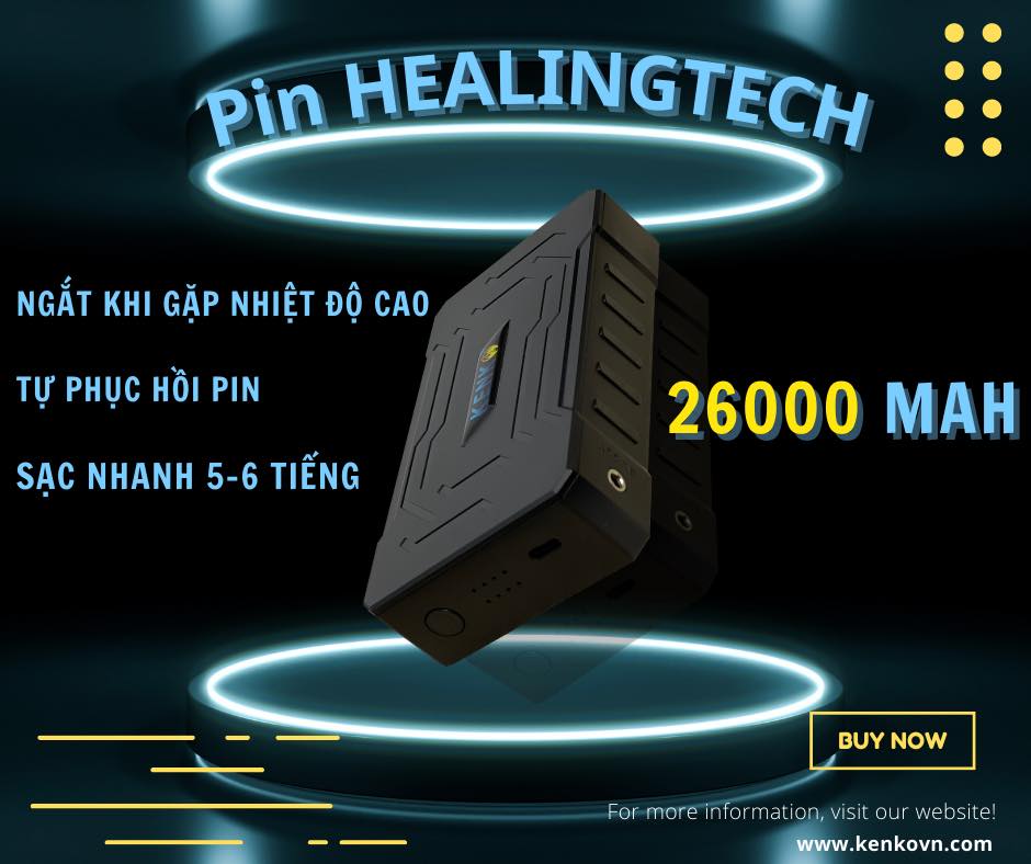 Pin KENKO - công nghệ HEALINGTECH