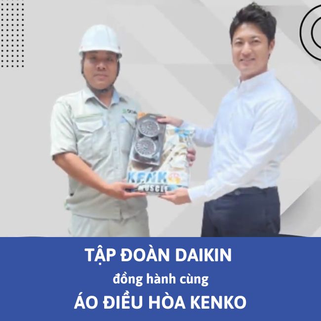 Tập đoàn Daikin đồng hành cùng Kenko