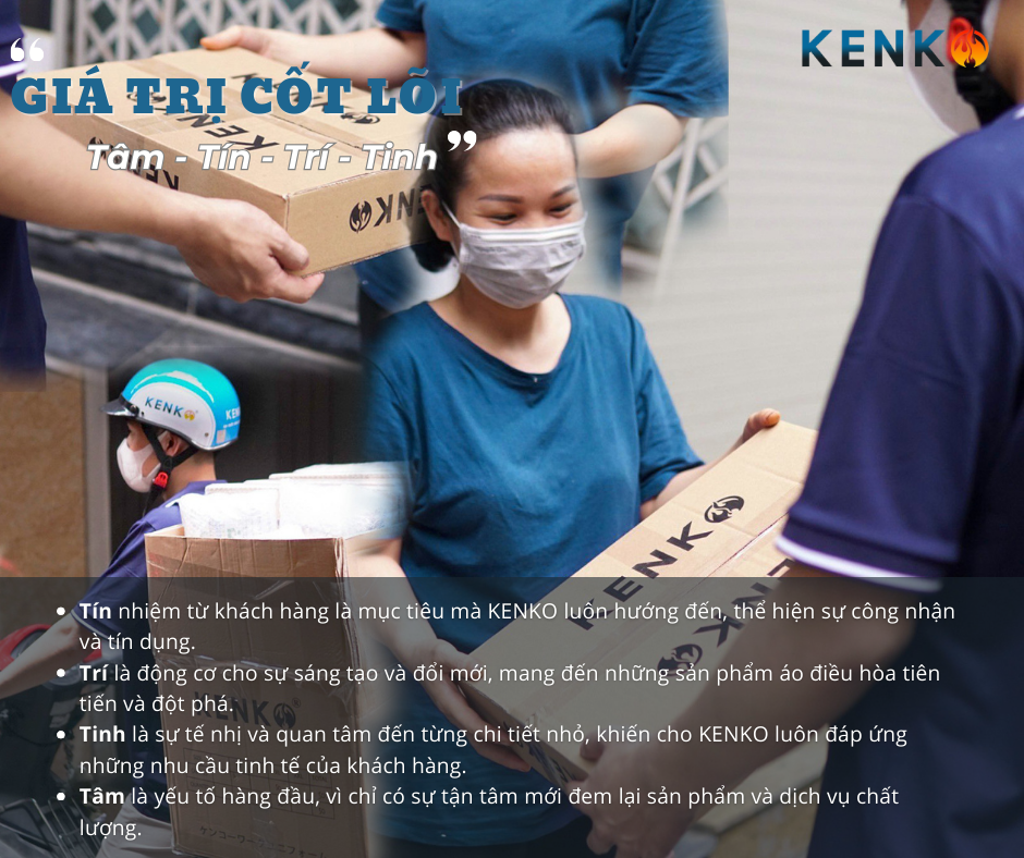 Giá trị cốt lõi của KenKo: Tâm – Tín – Trí -Tinh
